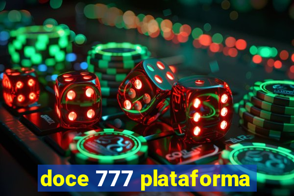 doce 777 plataforma